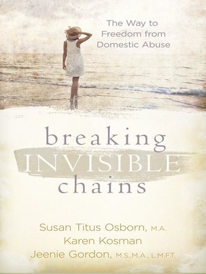 cover image of Breaking Invisible Chains